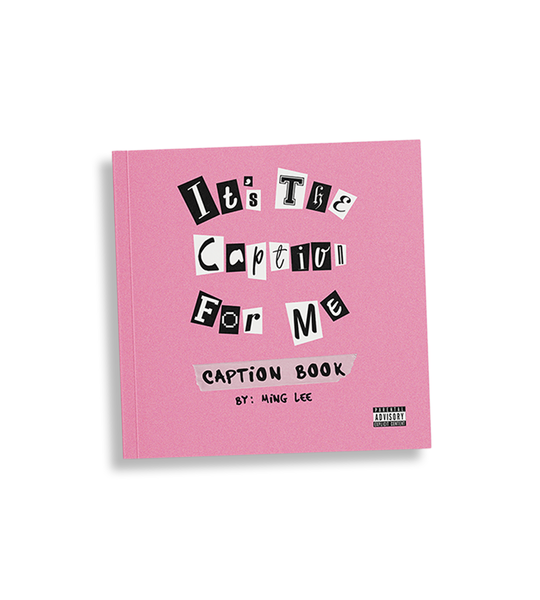 It's The Caption For Me Caption Book